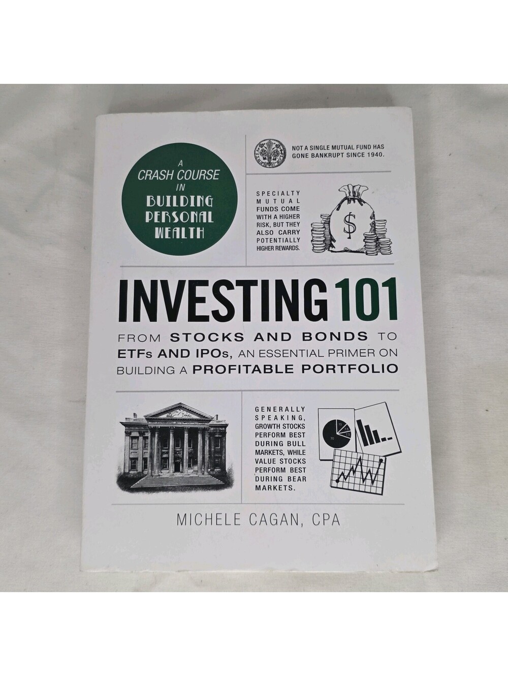 Investing 101 Stocks Bonds ETFs IPOs Michele Cagan CPA 2016 Illustrated PB